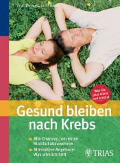 book cover of Gesund bleiben nach Krebs by Josef Beuth