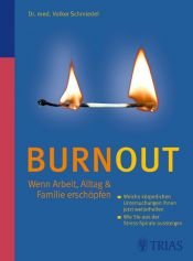 book cover of Burnout - Wenn Arbeit, Alltag & Familie erschöpfen by Volker Schmiedel