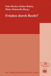 book cover of Frieden durch Recht? by Peter Becker