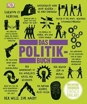 book cover of Das Politikbuch: Wichtige Theorien einfach erklärt by Autor nicht bekannt