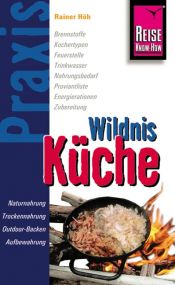 book cover of Wildnis-Küche by Rainer Höh