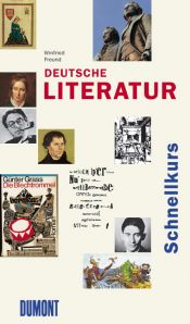 book cover of DuMont Schnellkurs Deutsche Literatur by Winfried Freund