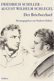 book cover of Friedrich Schiller - August Wilhelm Schlegel by Friedrich Schiller