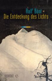 book cover of e: Die Entdeckung des Lichts by Ralf Bönt