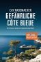 Gefährliche Côte Bleue: Ein Provence-Krimi mit Capitaine Roger Blanc (4)