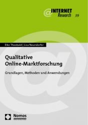 book cover of Qualitative Online-Marktforschung: Grundlagen, Methoden und Anwendungen by Elke Theobald