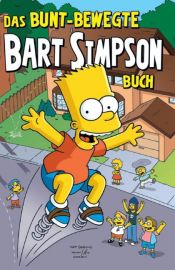 book cover of Bart Simpson Comic SB 5: Das bunt-bewegte Bart Simpson Buch: SONDERBD 5 by Matt Groening