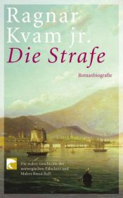 book cover of Die Strafe. Romanbiografie by Ragnar Kvam