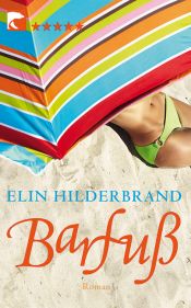 book cover of Barfuß: Sommeredition by Elin Hilderbrand