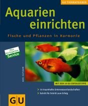 book cover of Aquarien einrichten. Fische und Pflanzen in Harmonie by Axel Gutjahr