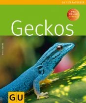 book cover of Geckos (Tierratgeber) by Axel Dehne