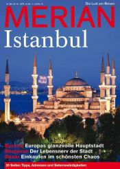 book cover of MERIAN Istanbul: 20 Seiten Service - Alle Höhepunkte, Adressen, Karte (MERIAN Hefte) by k.A.