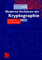 book cover of Moderne Verfahren der Kryptographie. Von RSA zu Zero-Knowledge. Mathematik by Albrecht Beutelspacher