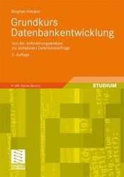 book cover of Grundkurs Datenbankentwicklung by Stephan Kleuker