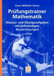 book cover of Prüfungstrainer Mathematik by Claus Wilhelm Turtur