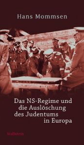 book cover of Das NS-Regime und die Auslöschung des Judentums in Europa by Hans Mommsen