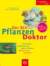 book cover of Der BLV Pflanzen-Doktor by Dorothea Baumjohann