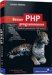 book cover of Besser PHP programmieren: Handbuch professioneller PHP-Techniken by Carsten Möhrke