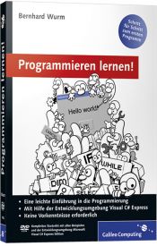 book cover of Programmieren lernen!: Schritt für Schritt zum ersten Programm (Galileo Computing) by Bernhard Wurm