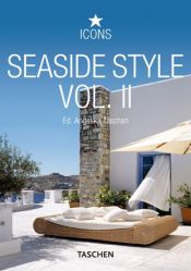 book cover of Seaside Style, Vol. II (Icons) by Angelika Taschen