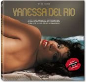 book cover of Vanessa Del Rio: Fifty Years of Slightly Slutty Behavior by Dian Hanson