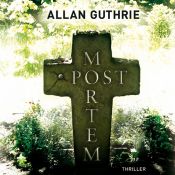 book cover of Post Mortem by Allan Guthrie