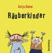 book cover of Räuberkinder by Antje Damm