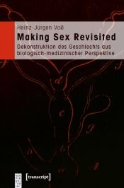 book cover of Making sex revisited by Heinz-Jürgen Voß