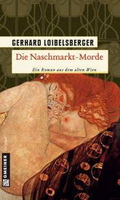 book cover of Die Naschmarkt-Morde by Gerhard Loibelsberger
