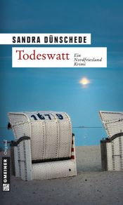 book cover of Todeswatt by Sandra Dünschede