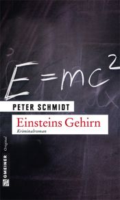book cover of Einsteins Gehirn by Peter Schmidt