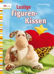 book cover of Lustige Figuren-Kissen by Marion Dawidowski