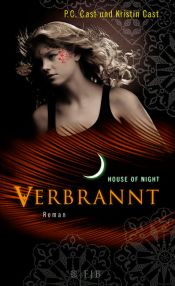 book cover of House of Night 7: Verbrannt by Kristin Cast