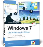 book cover of Windows 7: Die Anleitung in Bildern by Robert Klaßen
