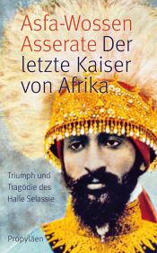 book cover of Der letzte Kaiser von Afrika by Asfa-Wossen Asserate