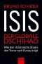 ISIS - Der globale Dschihad: Wie der "Islamische Staat" den Terror nach Europa trägt