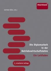 book cover of Die Diplomarbeit in der Betriebswirtschaftslehre by Ian Lancaster Fleming