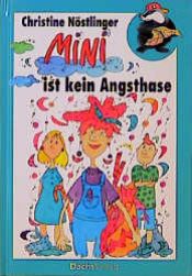 book cover of Mini ist kein Angsthase by Christine Nöstlinger