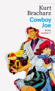 book cover of Cowboy Joe. Krimi by Kurt Bracharz