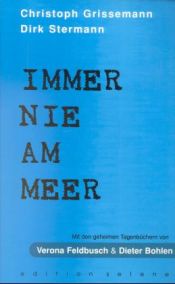 book cover of Immer nie am Meer by Christoph Grissemann