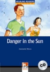 book cover of Danger in the Sun by Antoinette Moses
