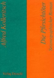 book cover of Die Pfirsichtöter by Alfred Kolleritsch