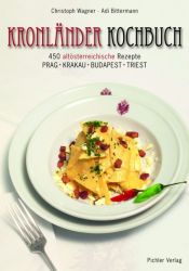 book cover of Kronländer Kochbuch by Christoph Wagner