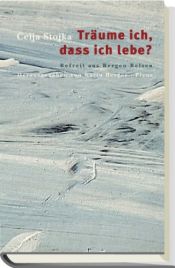 book cover of Träume ich, dass ich lebe? Befreit aus Bergen-Belsen by Ceija Stojka