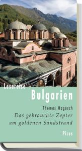 book cover of Lesereise Bulgarien: Das gebrauchte Zepter am goldenen Sandstrand by Thomas Magosch