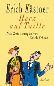 book cover of Herz auf Taille by エーリッヒ・ケストナー