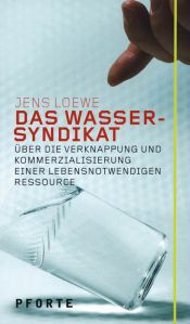 book cover of Das Wasser-Syndikat by Jens Loewe