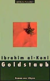 book cover of Gold dust by Ibrahim Al-Koni