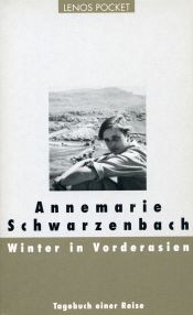 book cover of Winter in Vorderasien. Tagebuch einer Reise. by Annemarie Schwarzenbach
