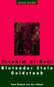 book cover of Blutender Stein by Ibrahim al-Koni